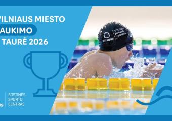Vilniaus miesto plaukimo taurė 2026
